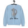 Full-Time Cat Mom Sweatshirt