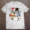 I Love Being A Nana Snowman Christmas Tshirt