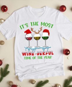 It's the Most Wine-Derful Time Of The Year Shirt