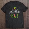 I’m The Momma Elf Christmas Santa Hat Tshirt