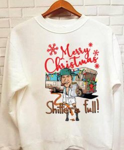 Merry Christmas Shitter's Full Sweatshirt