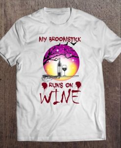 My Broomstick Runs On Wine Halloween 2020 Funny Gift Tshirt