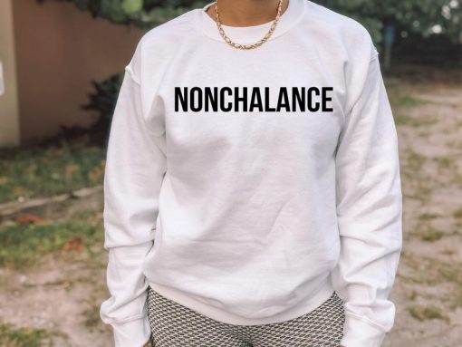 Nonchalance Sweatshirt