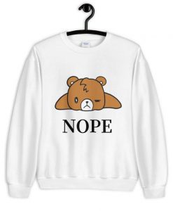 Nope By Bear Sweatshirt