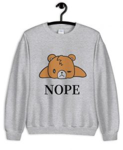 Nope By Bear Sweatshirts