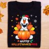 Olaf Halloween Thanksgiving Christmas Unisex T Shirt