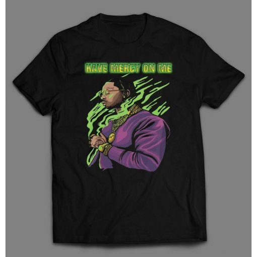 POP SMOKE HAVE Mercy On Me Rare Art Shirt