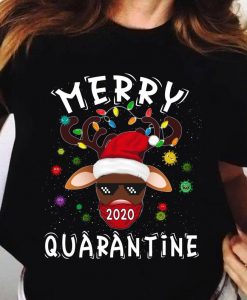 Reindeer Merry Quarantine 2020 Shirt