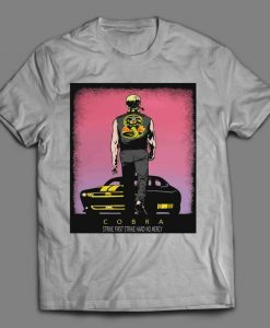 STRIKE FIRST COBRA Kai Muscle Car Poster Shirt