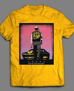 STRIKE FIRST COBRA Kai Muscle Car Poster Shirt