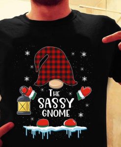 The Sassy Gnome Shirt