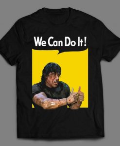 WE CAN DO It High Quality War Movie Shirt