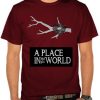 A Place In The World T-shirt