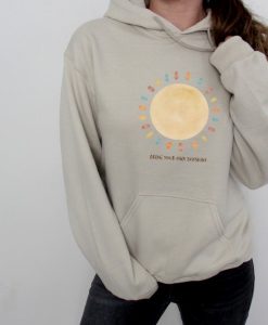 Bring Your Own Sunshine Hoodie