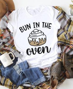 Bun In The Oven Shirt