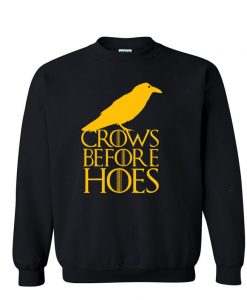 CROWS BEFORE HOES Yellow Unisex Crew Neck Sweatshirt