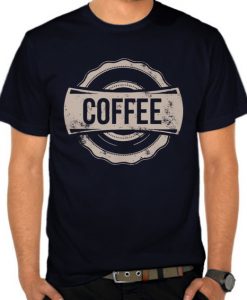 Coffe T shirt