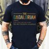 Dadalorian Shirt