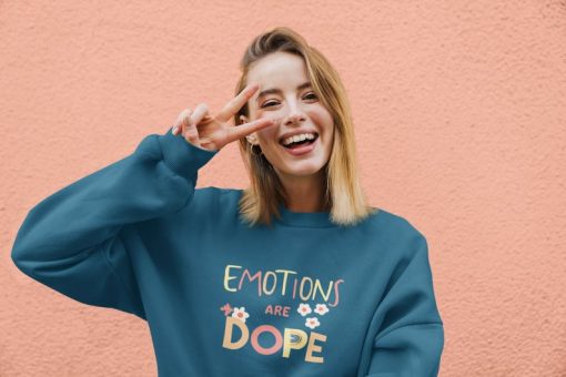 Emotions are Dope Sweatshirt