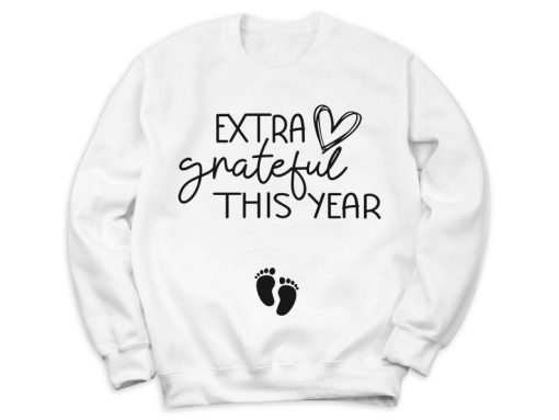 Extra Grateful This Year Sweatshirt