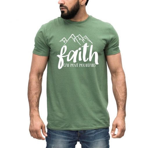 Faith Can Move Mountains T-shirt