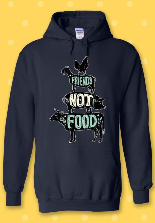 Friends Not Food Vegetarian Vegan Hoodie