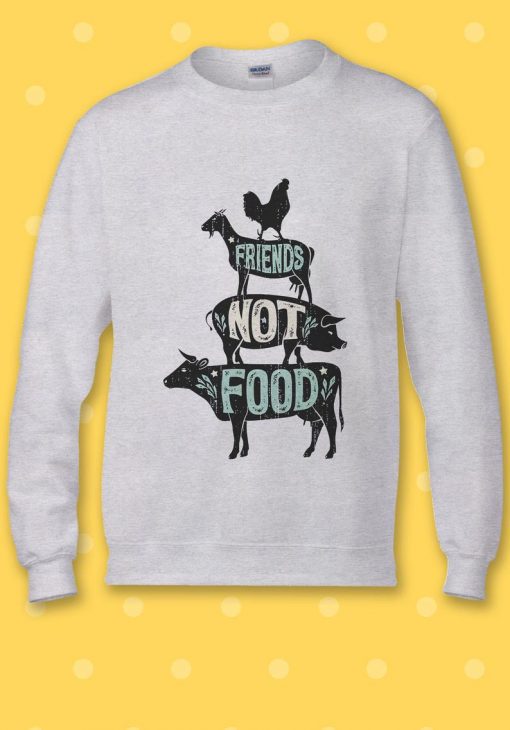 Friends Not Food Vegetarian Vegan Sweatshirt