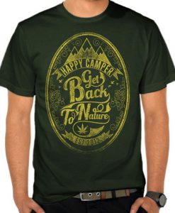 Get Back To Nature T shirt