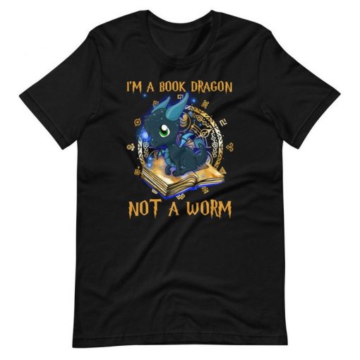 I Am a Book Dragon Not a Bookworm T-Shirt