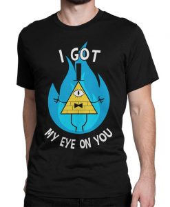 I Got My Eye On You T-Shirt