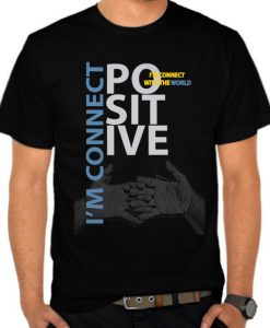 I am Positive T-shirt