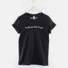 In Bacon We Trust Shirt