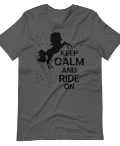 Keep calm and ride on - funny horse riding shirts