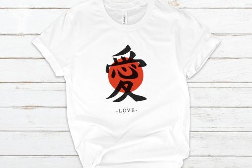 LOVE- Japanese Calligraphy Art T-Shirt
