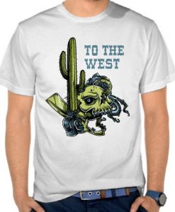 Lets Go To The West t shirt