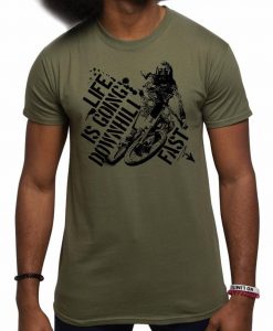 Life Is Going Downhill Fast Mountain Biking T Shirt