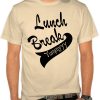 Lunch Break - Yummy t shirts