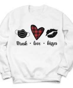 Mask Love Kisses Sweatshirt