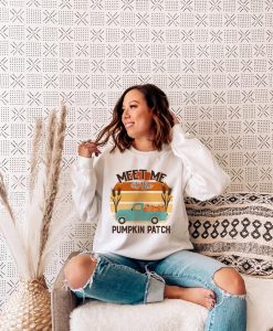 Meet Me At The Pumpkin Patch Sweatshirt