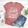 My Class Full Of Sweet Hearts T-Shirt