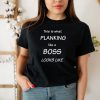 Planking Like A Boss T-shirt