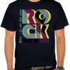 Rock Life t shirts