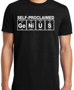 Self Proclaimed Genius T-Shirt