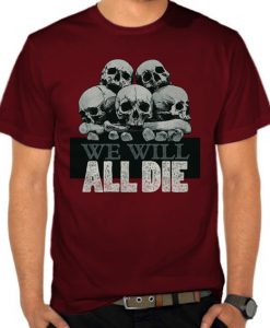 Skull - All Die t shirt