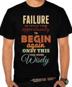 The Purpose of Failure T-shirt