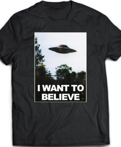 UFO I Want To Believe Unisex - T Shirt