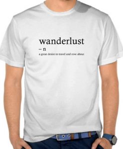 Wanderlust t shirt
