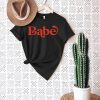 Babe Red Retro Shirt