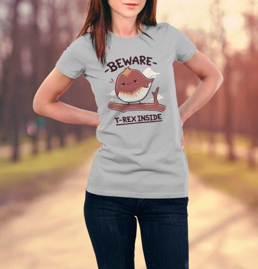 Beware T-Rex Inside T-Shirt