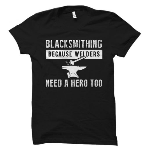 Blacksmithing Shirt